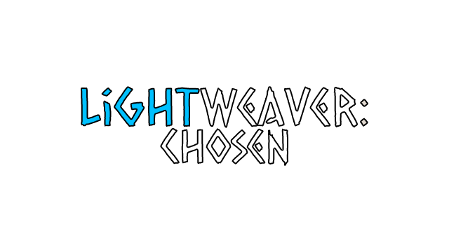 lightweaver: chosen