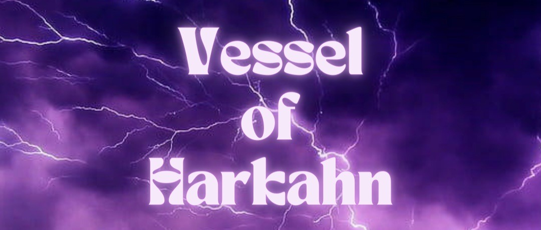 vessel of harkahn