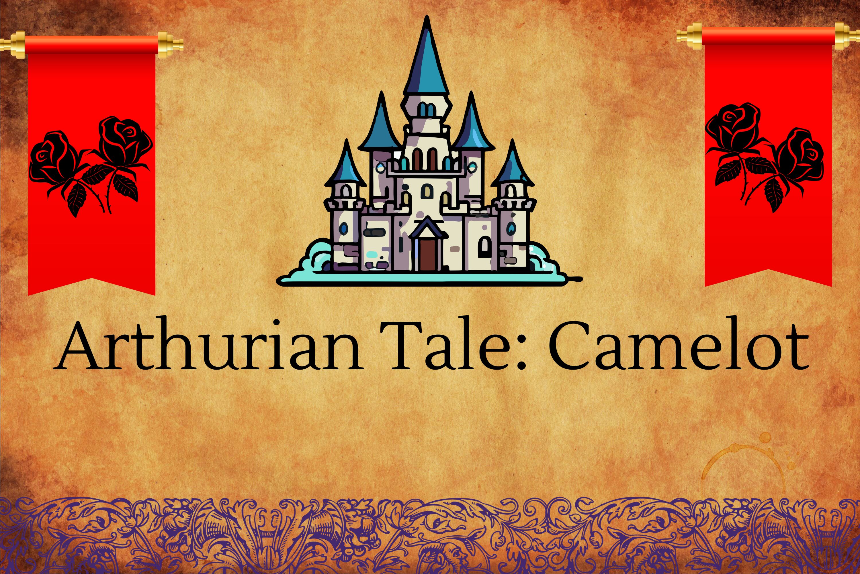 arthurian tale: camelot