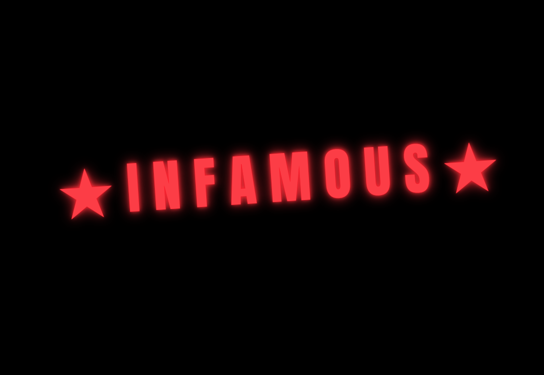 infamous