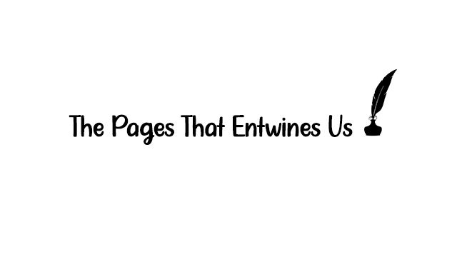 the pages that entwines us