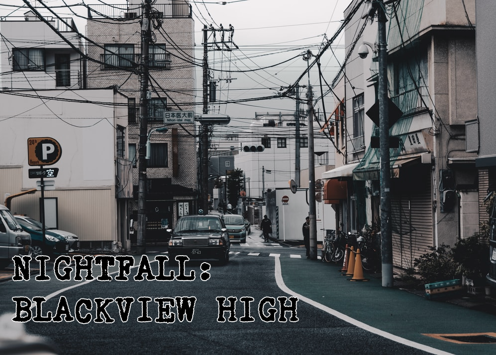 nightfall: blackview high