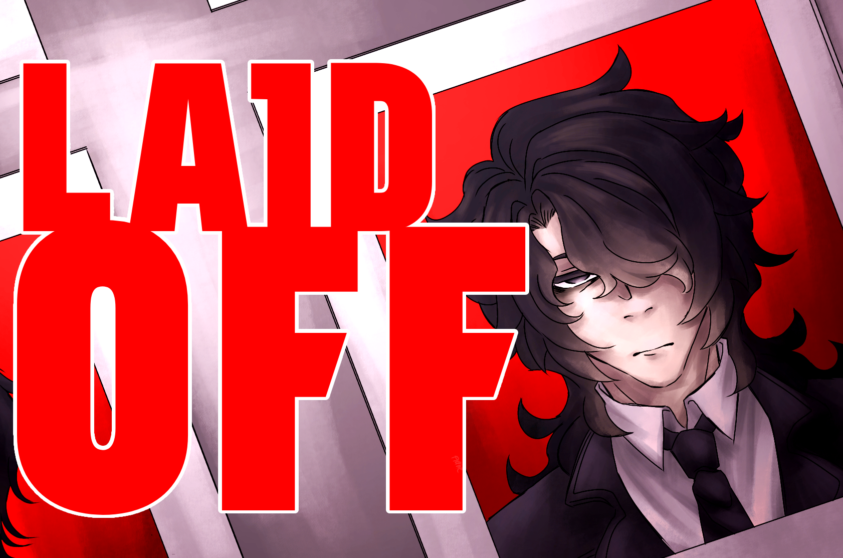 laid off