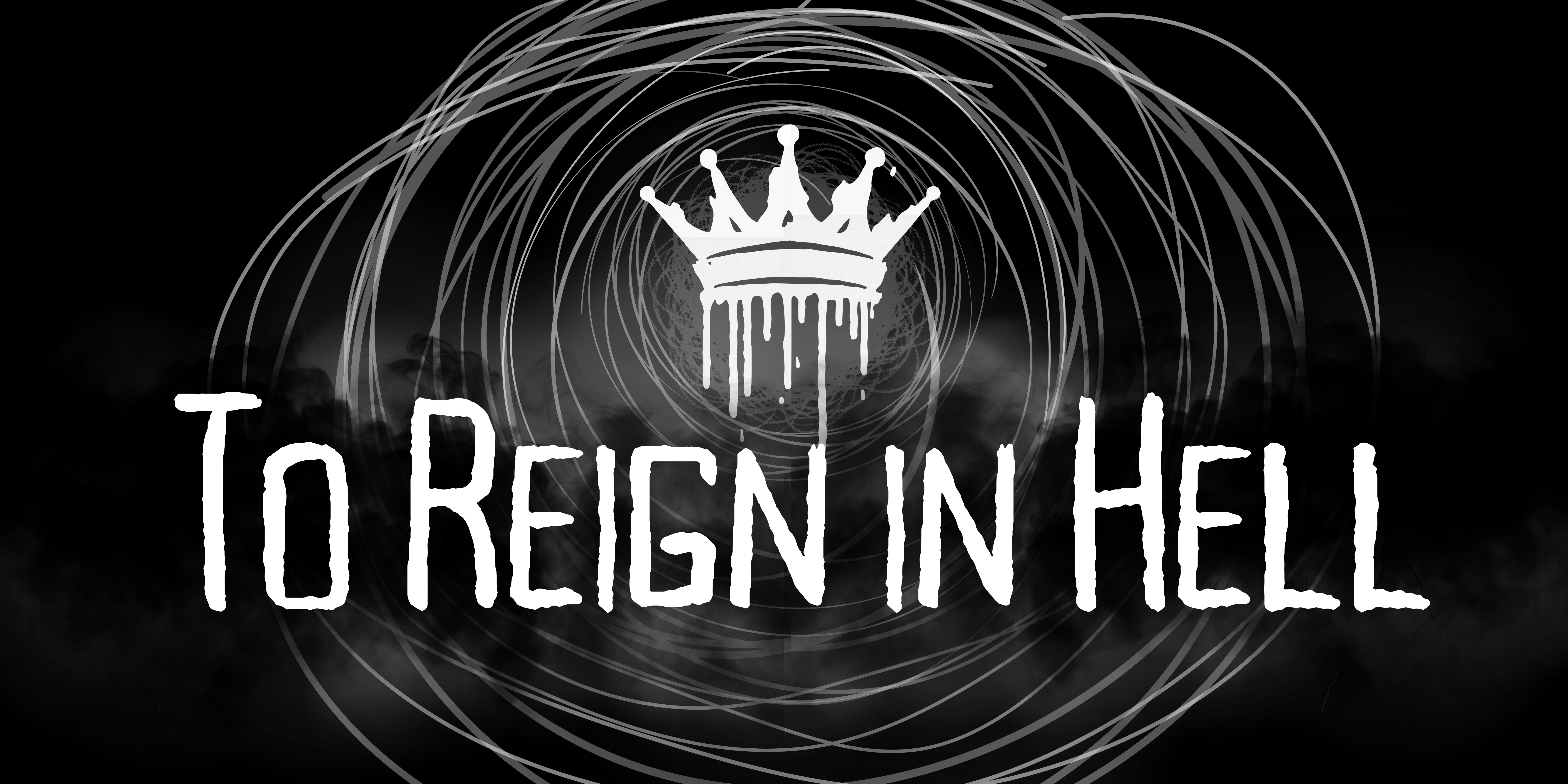 to reign in hell
