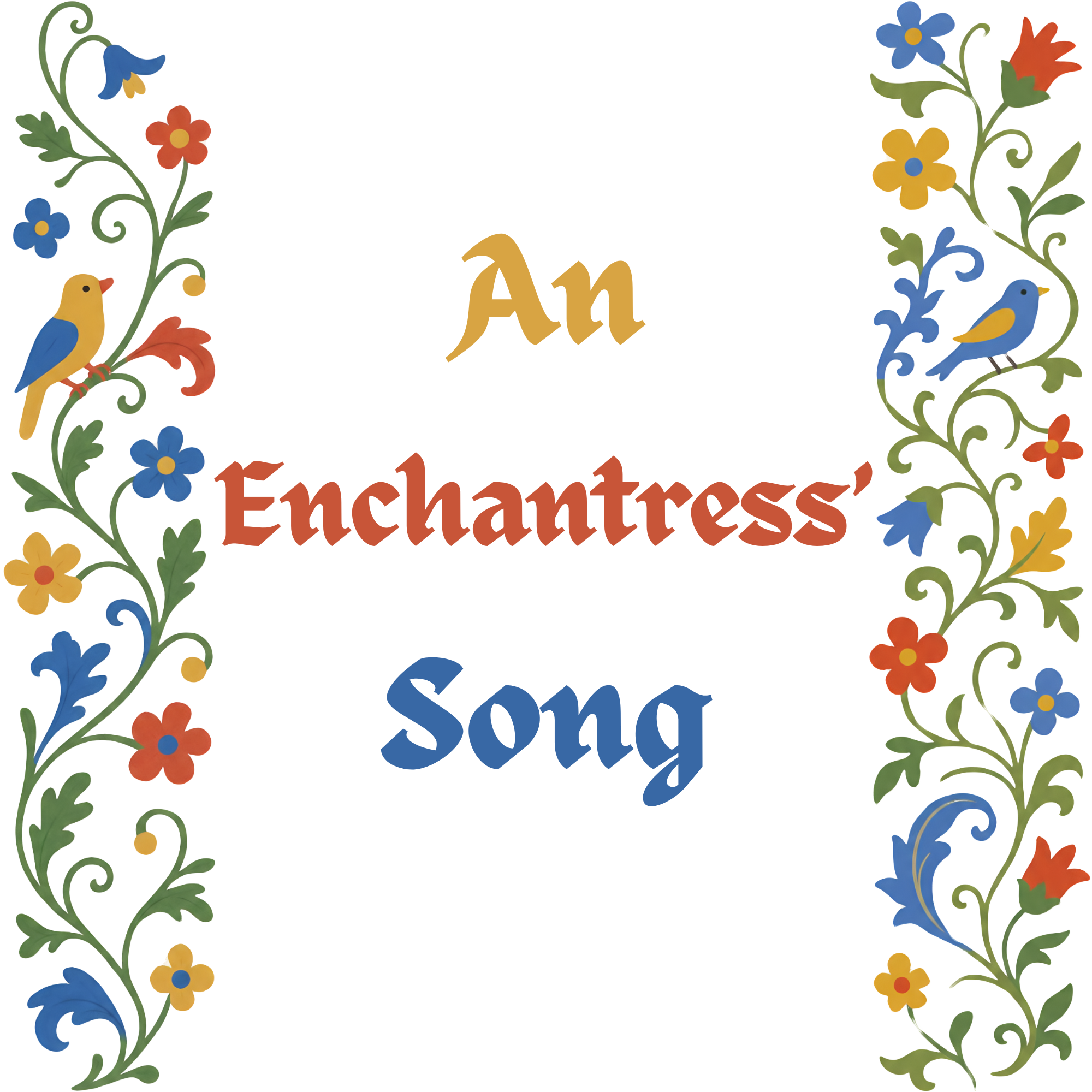 an enchantress' song