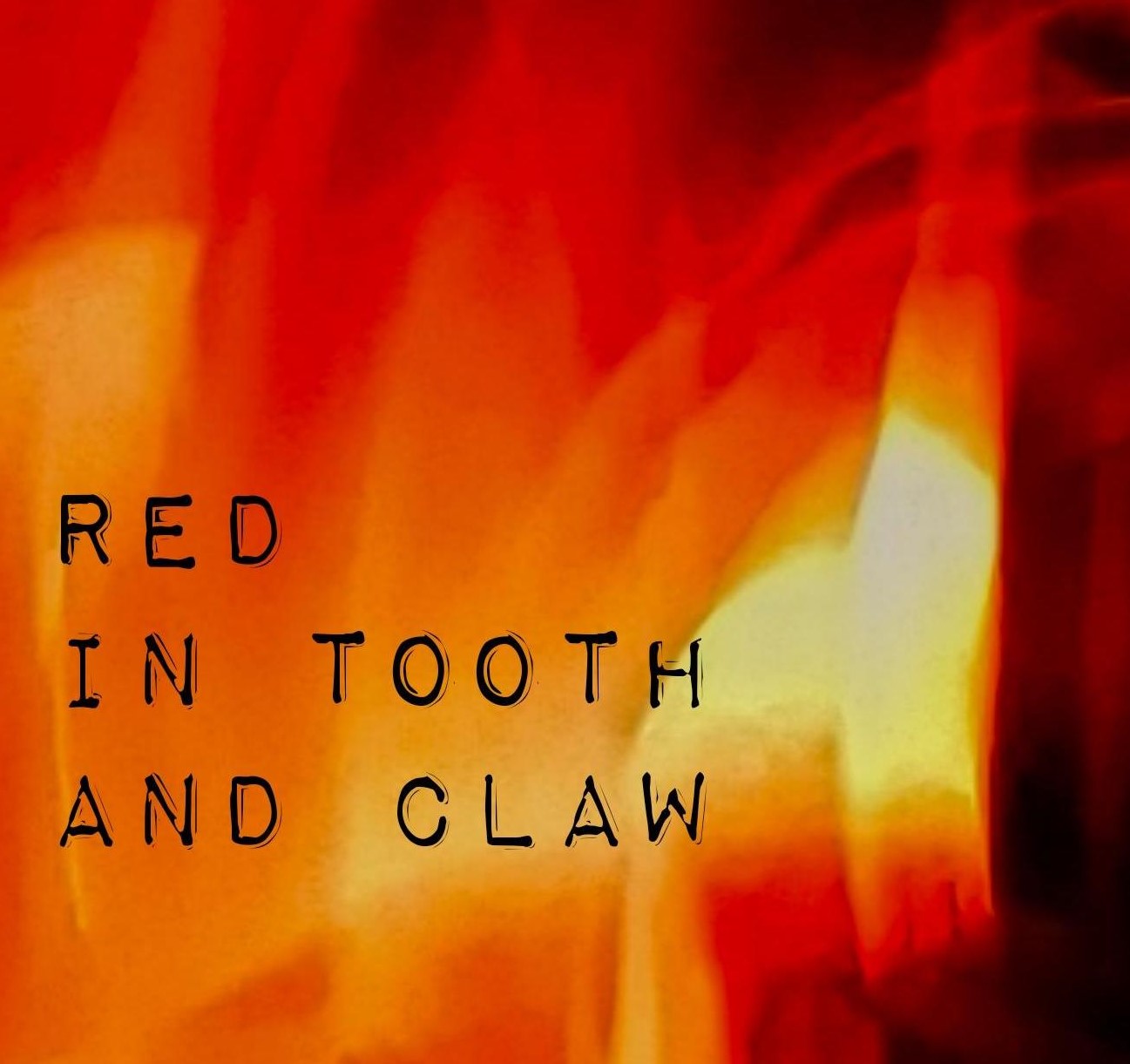 red in tooth and claw