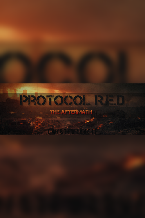 protocol r.e.d: the aftermath