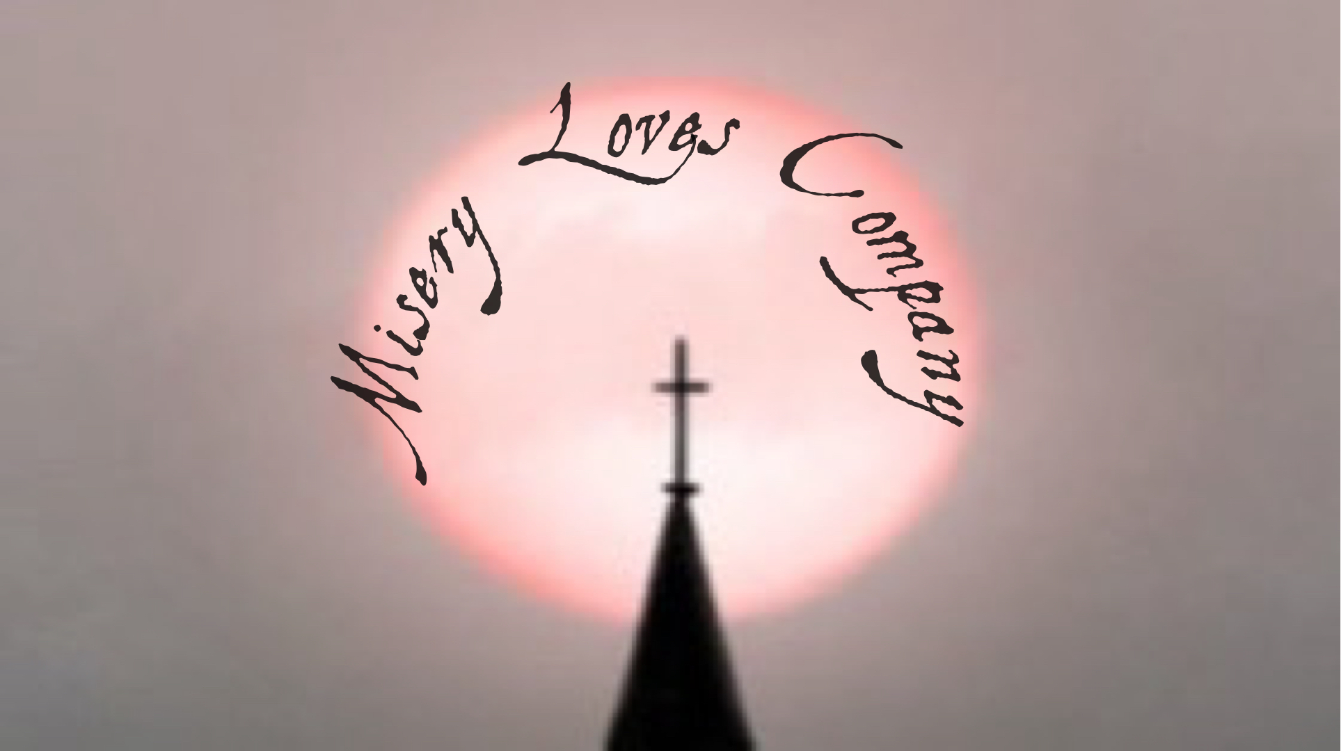 misery loves company