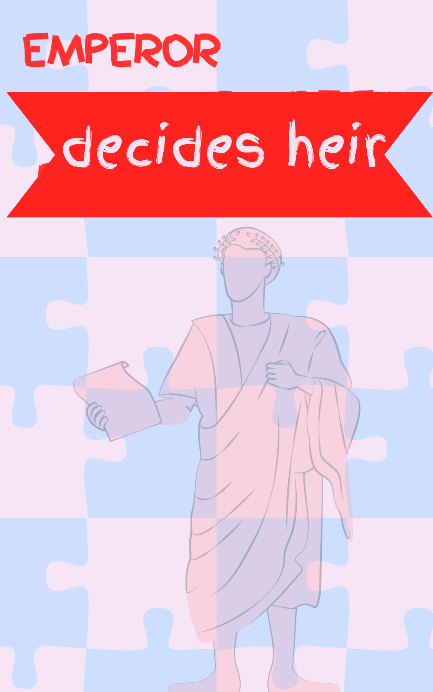 emperor decides heir